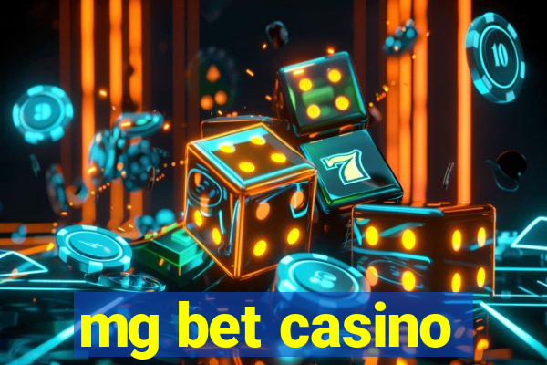 mg bet casino